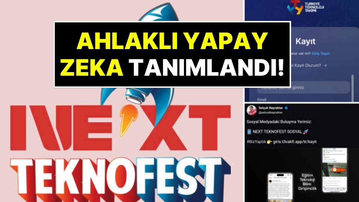 NEXT Teknofest Sosyal ahlaklı yapay zeka ile geliyor